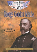 George Gordon Meade: Union General cover