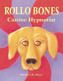 Rollo Bones, Canine Hypnotist cover