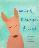 Wish, Change, Friend cover