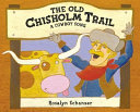 The Old Chisholm Trail: A Cowboy Song cover