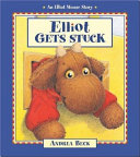 Elliot Gets Stuck cover