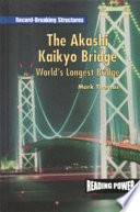 The Akashi Kaikyo Bridge: World's Longest Bridge cover