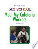 Meet the Cafeteria Workers cover