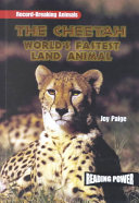 The Cheetah: World's Fastest Land Animal cover