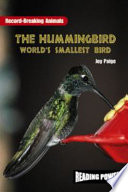 The Hummingbird: World's Smallest Bird cover