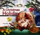 A Christmas Holiday Cookbook cover