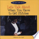 Let's Talk About When You Have to Get Stitches cover