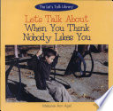 Let's Talk About When You Think Nobody Likes You cover