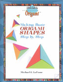 Making Basic Origami Shapes Step by Step cover