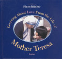 Learning About Love from the Life of Mother Teresa cover