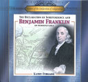The Declaration of Independence and Benjamin Franklin of Pennsylvania cover