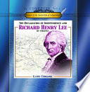 The Declaration of Independence and Richard Henry Lee of Virginia cover
