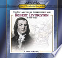 The Declaration of Independence and Robert Livingston of New York cover