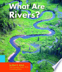 What Are Rivers? cover