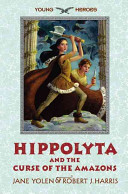 Hippolyta and the Curse of the Amazons cover