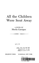 All the Children Were Sent Away cover