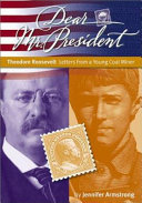 Theodore Roosevelt: Letters from a Young Coal Miner cover