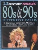 80s & 90s: Different Paths cover