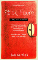 Stick Figure: A Diary of My Former Self cover