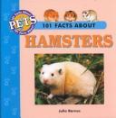 101 Facts About Hamsters cover
