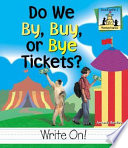 Do We By, Buy, or Bye Tickets? cover