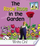 The Rose Rose in the Garden cover