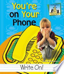 You're on Your Phone cover