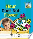 Flour Does Not Flower cover