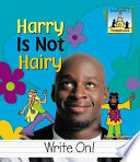 Harry Is Not Hairy cover