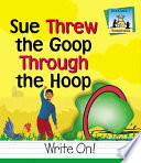 Sue Threw the Goop Through the Hoop cover
