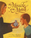 The Miracle of the Myrrh cover