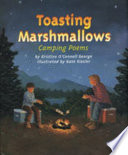 Toasting Marshmallows: Camping Poems cover