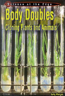 Body Doubles: Cloning cover