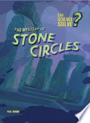 The Mystery of Stone Circles cover