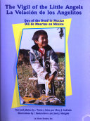 The Vigil of the Little Angels: The Day of the Dead in Mexico cover