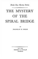 The Mystery of the Spiral Bridge cover