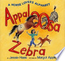 Appaloosa Zebra: A Horse Lover's Alphabet cover
