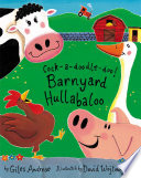 Cock-a-doodle-doo! Barnyard Hullabaloo cover
