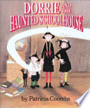 Dorrie and the Haunted Schoolhouse cover