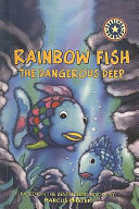 Rainbow Fish: The Dangerous Deep cover