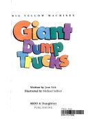 Giant Dump Trucks cover