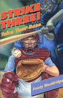 Strike Three! Take Your Base cover