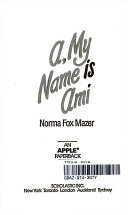 A, My Name Is Ami cover