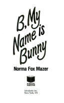B, My Name Is Bunny cover