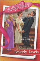 The Trouble with Weddings cover