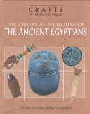 The Crafts and Culture of the Ancient Egyptians cover