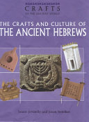The Crafts and Culture of the Ancient Hebrews cover