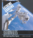 Astronauts: Life Exploring Outer Space cover