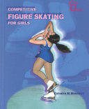 Competitive Figure Skating for Girls cover