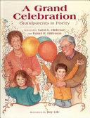 A Grand Celebration: Grandparents in Poetry cover